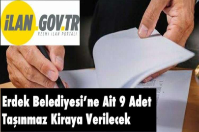 Erdek Belediyesi’ne Ait 9 Adet Taşınmaz Kiraya Verilecek