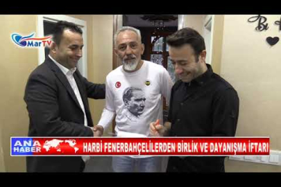 HARBİ FENERBAHÇELİLERDEN BİRLİK VE DAYANIŞMA İFTARI
