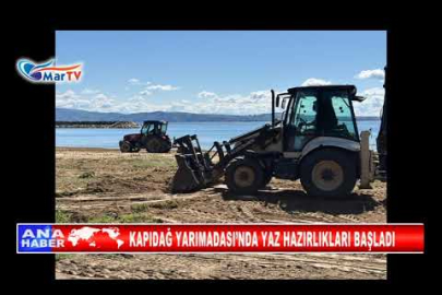 KAPIDAĞ YARIMADASI’NDA YAZ HAZIRLIKLARI BAŞLADI