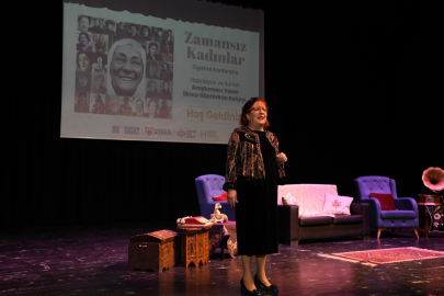 ALTIEYLÜL’DE “ZAMANSIZ KADINLARIN” YAŞAM ÖYKÜLERİ SAHNELENDİ 
