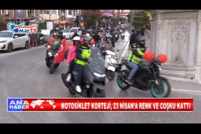 MOTOSİKLET KORTEJİ, 23 NİSAN’A RENK VE COŞKU KATTI