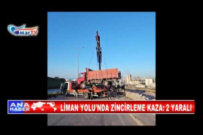 LİMAN YOLU'NDA ZİNCİRLEME KAZA 2 YARALI