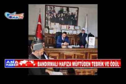 BANDIRMALI HAFIZA MÜFTÜDEN TEBRİK VE ÖDÜL