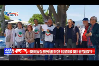 BANDIRMA’DA EMEKLİLER GEÇİM SIKINTISINA KARŞI MEYDANDAYDI