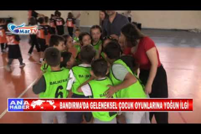 BANDIRMA’DA GELENEKSEL ÇOCUK OYUNLARINA YOĞUN İLGİ