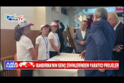 BANDIRMA’NIN GENÇ ZİHİNLERİNDEN YARATICI PROJELER