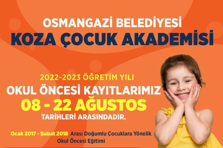 Bursa Osmangazi'de 'Koza Çocuk Akademi’de kayıtlar başladı