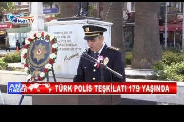 TÜRK POLİS TEŞKİLATI 179 YAŞINDA