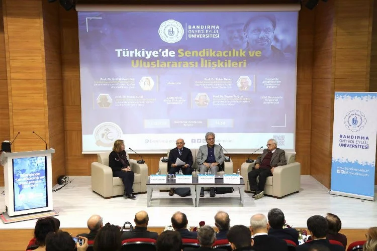 “Türkiye’de Sendikacılık ve Uluslararası İlişkileri” Paneli Düzenlendi